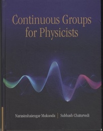 Continuous Groups for Physicists  
