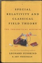 Special Relativity and Classical Field Theory (Hard) (英) スタンフォード物理学再入門：特殊相対性理論・古典場の理論 