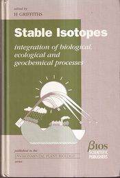 Stable Isotopes Integration of Biological、 Ecological and Geochemical Processes 