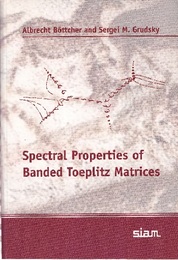 Spectral Properties of Banded Toeplitz Matrices  