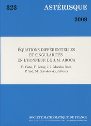 Equations Differentielles et Singularites En L'honneur de J. M. Aroca 