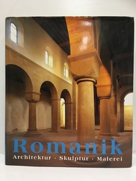 Die Kunst der Romanik Architektur, Skulptur, Malerei 