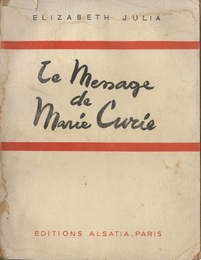 Le Message de Marie Curie  