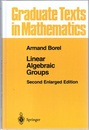 Linear Algebraic Groups : 2nd Enlarged Edition (英) 線型代数群 