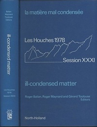 Ill-Condensed Matter  (Hard) Session XXXI 、 3 Julu-18 Aug. 1978 