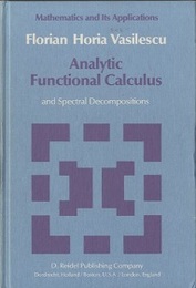 Analytic Functional Calculus and Spectral Decompositions  