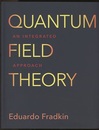 Quantum Field Theory : An Integrated Approach (Hard) (英) 場の量子論：統合的アプローチ 