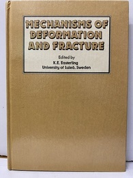 Mechanisms of Deformation and Fracture  
