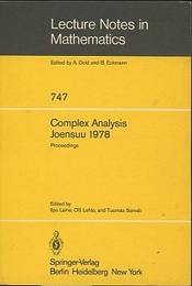 Complex Analysis : Joensuu 1978 Proceedings Proceedings of the Colloquium on Complex Analysis、 Joensuu、 Finland、 Aug. 24-27、 1978 