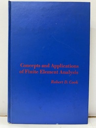 Concepts and Applications of Finite Element Analysis 　1974　旧版  