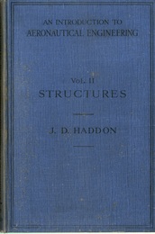 An Introduction to Aeronautical Engineering : Vol. 2 Structures 