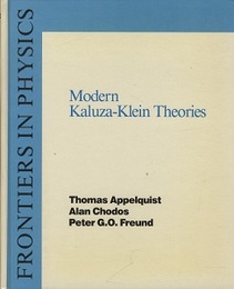 Modern Kaluza-Klein Theories (英) カルツァ＝クライン理論 