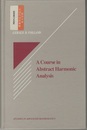 A Course in Abstract Harmonic Analysis  
