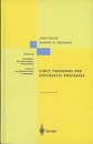 Limit Theorems for Stochastic Processes : 2nd Edition (Hard)  