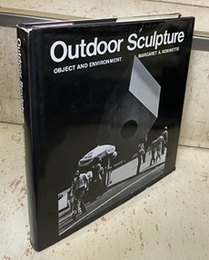 Outdoor Sculpture : Object and Environment  
