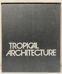 Tropical Architecture  