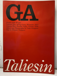 GA (15)　フランク・ロイド・ライト タリアセン・イースト、タリアセン・ウエスト 