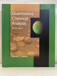 Quantitative Chemical Analysis : 7th Edition  