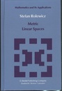 Metric Linear Spaces : 2nd Edition  