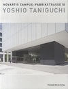 Novartis Campus - Fabrikstrasse 10 : Yoshio Tanigushi (洋) ノバルティス・キャンパス：谷口吉生 