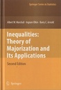 Inequalities : Theory of Majorization and Its Applications : 2nd Edition (Hard)  