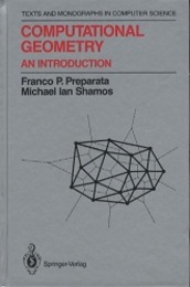Computational Geometry : An Introduction (Hard) (英) 計算幾何学入門 