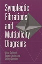 Symplectic Fibrations and Multiplicity Diagrams (Soft)  