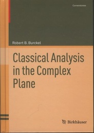 Classical Analysis in the Complex Plane  