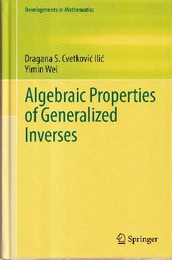 Algebraic Properties of Generalized Inverses  