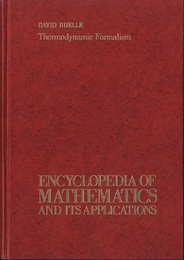 Thermodynamic Formalism : 1st Edition (Hard) The Mathematical Structures of Classical Equilibrium Statistical Mechanics 