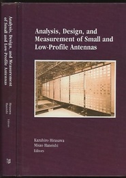 Analysis, Design, and Measurement of Small and Low-Profile Antennas  