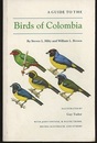 A Guide to the Birds of Colombia 69 Color and Black & White Plates By Guy Tudor & Line Drawings By M. Kleinbaum/J. Gwynne 