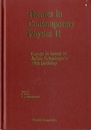 Themes in Contemporary Physics 2 Essays in Honor of Julian Schwinger's 70th Birthday 
