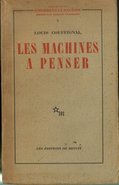 Les Machines a Penser Collection l’Homme et la Machine- Dirigee par Georges Friedmann 