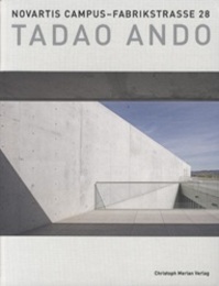Novartis Campus - Fabrikstrasse 28 : Tadao Ando (洋) ノバルティス・キャンパス：安藤忠雄 