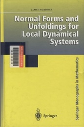 Normal Forms and Unfoldings for Local Dynamical Systems  