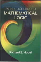 An Introduction to Mathematical Logic  
