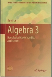 Algebra 3 (Hard) Homological Algebra and Its Applications 
