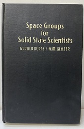 Space Groups for Solid State Scientists : 1st Edition（旧版）  