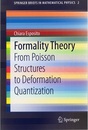 Formality Theory From Poisson Structures to Deformation Quantization 