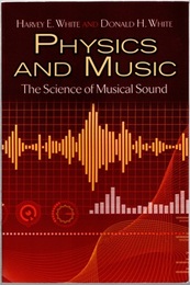 Physics and Music The Science of Musical Sound 