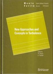 New Approaches and Concepts in Turbulence  