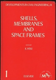 Shells, Membranes and Space Frames (1-3) (1)Shells (2)Membranes and Cable Structures (3)Space Frames (英) シェル構造、膜構造、スペースフレーム