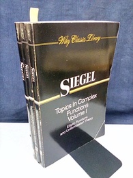 Topics in Complex Function Theory : Vol. 1-3 (Soft) (1)Elliptic Functions and Uniformization Theory (2)Automorphic Functions and Abelian Integrals (3)Abelian Functions and Modular Functions of Several Variables 
