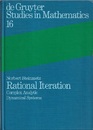 Rational Iteration Complex Analytic Dynamical Systems 