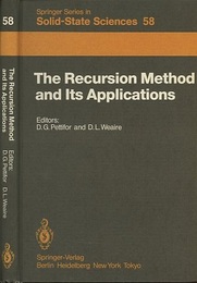 The Recursion Method and Its Applications Proceedings of the Conference, Imperial College, London, England September 13-14, 1984 