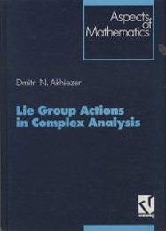 Lie Groups Actions in Complex Analysis (Hard)  