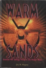 Warm Sands Uranium Mill Tailings Policy in the Atomic West 