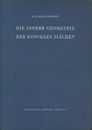 Die Innere Geometrie der Konvexen Flachen.  