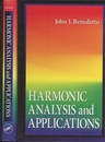 Harmonic Analysis and Applications  